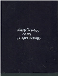 NAKED PICTURES OF MY EX-GIRLFRIENDS