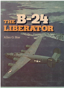 THE B-24 LIBERATOR