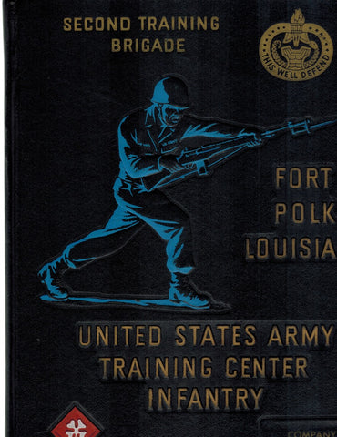 UNITED STATES ARMY TRAINING CENTER INFANTRY: SECOND TRAINING BRIGADE