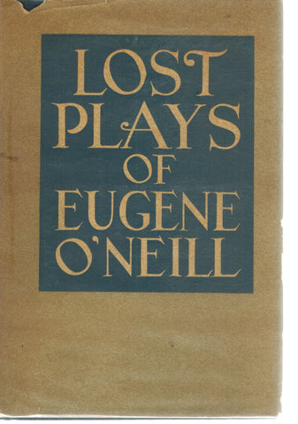 Lost Plays of Eugene O'Neill
