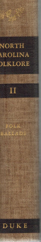 The Frank C. Brown Collection of North Carolina Folklore: Volume 2 - Folk  Ballads - books-new