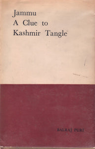 Jammu: A Clue to Kashmir Tangle
