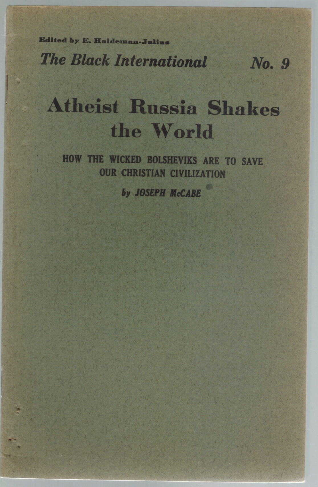 Atheist Russia shakes the world