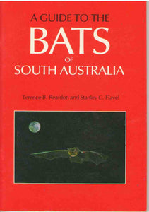 Guide to the Bats of South Australia