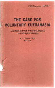 The case for voluntary euthanasia