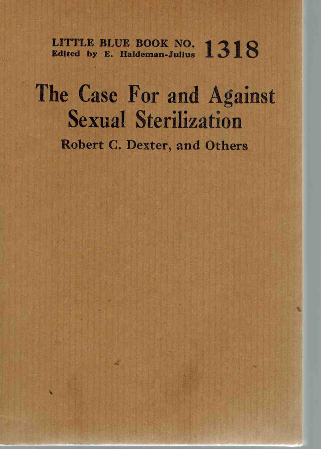The Case Against Sexual Sterilization