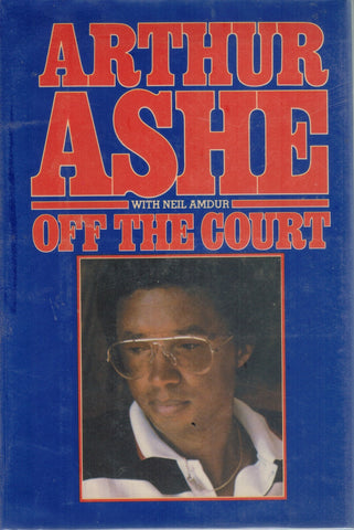 OFF THE COURT; FIRST EDITION; SIGNED