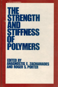 Strength and Stiffness of Polymers