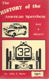 THE HISTORY OF THE AMERICAN SPEEDWAY
