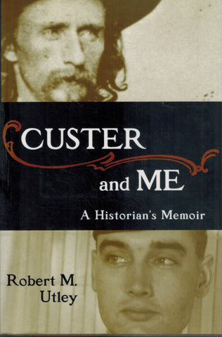 CUSTER AND ME