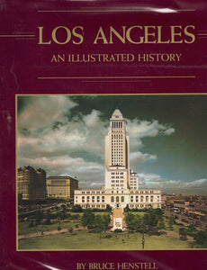LOS ANGELES, AN ILLUSTRATED HISTORY