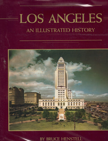 LOS ANGELES, AN ILLUSTRATED HISTORY