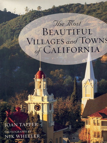 THE MOST BEAUTIFUL VILLAGES AND TOWNS OF CALIFORNIA