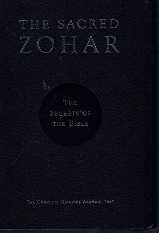SACRED ZOHAR THE SECRETS OF THE BIBLE