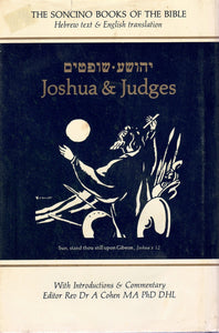 JOSHUA AND JUDGES - WITH HEBREW TEXT..ENGLISH TRANSLATION AND COMMENTARY