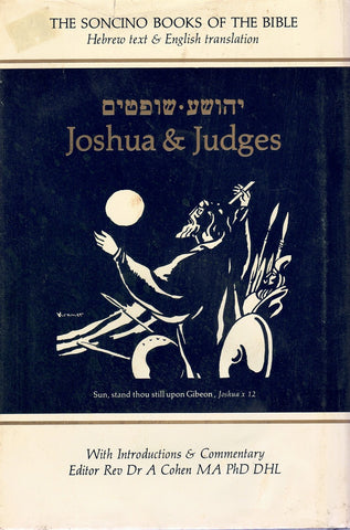 JOSHUA AND JUDGES - WITH HEBREW TEXT..ENGLISH TRANSLATION AND COMMENTARY