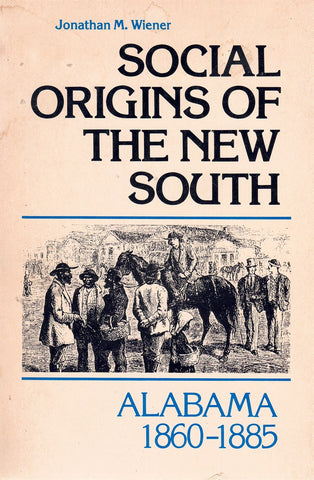 SOCIAL ORIGINS OF THE NEW SOUTH