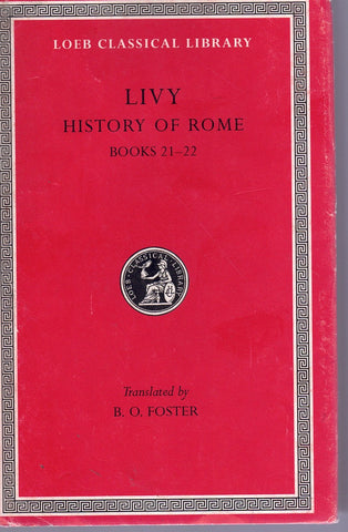 LIVY: HISTORY OF ROME, VOLUME V, BOOKS 21-22