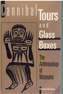 CANNIBAL TOURS AND GLASS BOXES