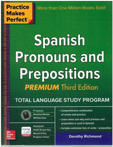 PRACTICE MAKES PERFECT SPANISH PRONOUNS AND PREPOSITIONS, PREMIUM 3RD EDITION