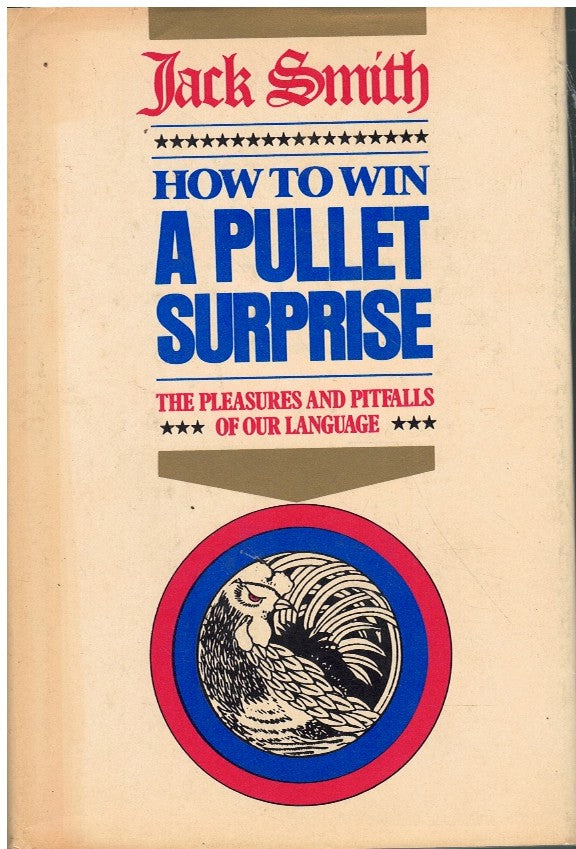 HOW TO WIN A PULLET SURPRISE