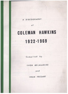 A DISCOGRAPHY OF COLEMAN HAWKINS 1922-1069