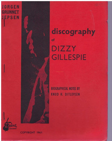 DISCOGRAPHY OF DIZZY GILLESPIE