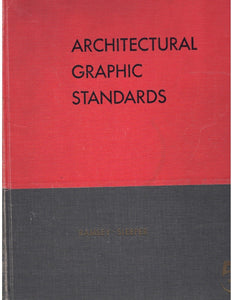 ARCHITECTURAL GRAPHIC STANDARDS FIFTH EDITION FOR ARCHITECTS, ENGINEERS, DECORATORS, BUILDERS, DRAFTSMEN AND STUDENTS