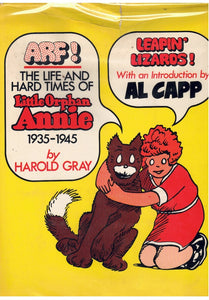 ARF! THE LIFE AND HARD TIMES OF LITTLE ORPHAN ANNIE, 1935-1945