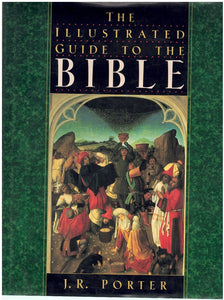 THE ILLUSTRATED GUIDE TO THE BIBLE
