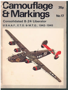 CAMOUFLAGE & MARKINGS CONSOLIDATED B-24 LIBERATOR USAAF , ETO & MTO 1942 - 1945
