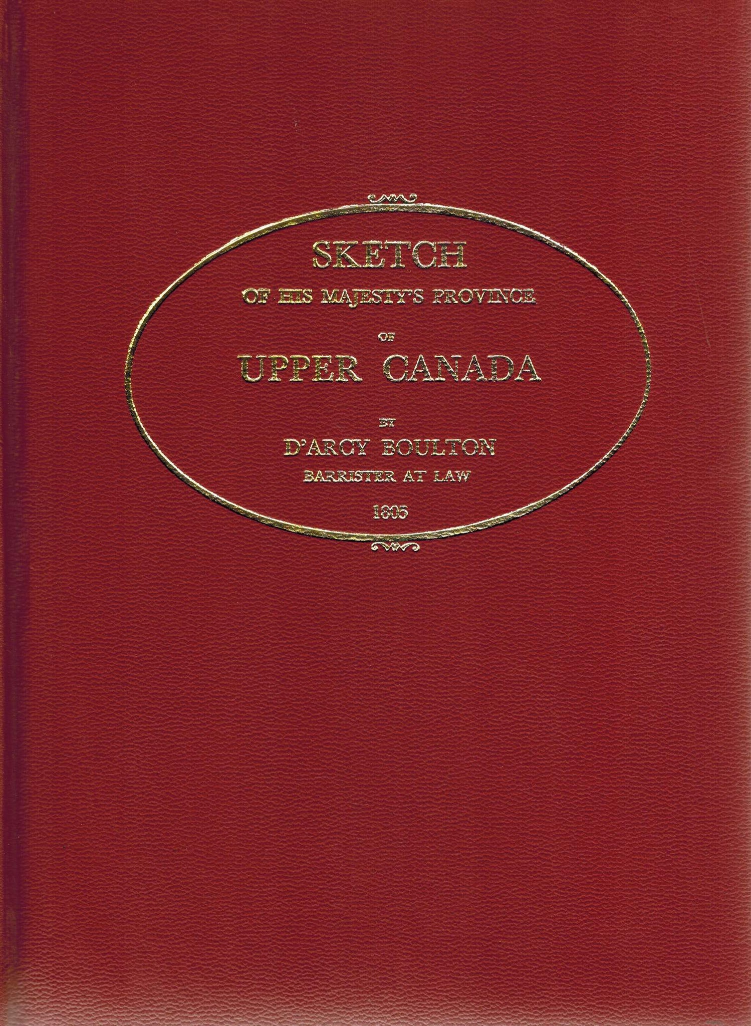Sketch of His Majesty's Province of Upper Canada