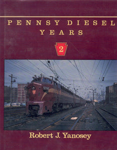 PENNSY DIESEL YEARS (VOL. 2) 