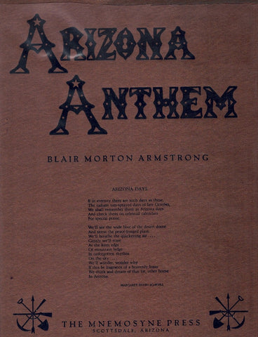 ARIZONA ANTHEM: OVER 300 YEARS OF ARIZONA POETRY