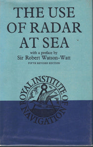 THE USE OF RADAR AT SEA