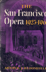 THE SAN FRANCISCO OPERA 1923-1961