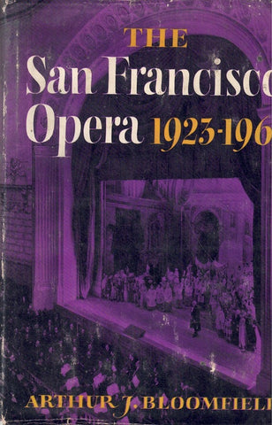 THE SAN FRANCISCO OPERA 1923-1961