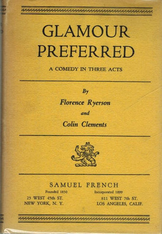 GLAMOUR PREFERRED: A COMEDY IN THREE ACTS
