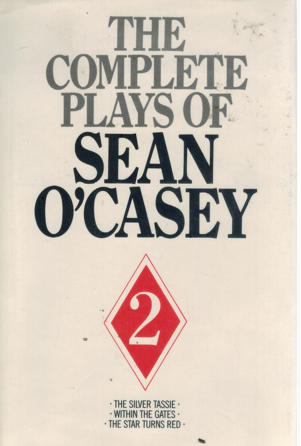 The Complete Plays of Sean O'Casey