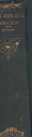 WITH JOHN BULL AND JONATHAN: REMINISCENCES OF SIXTY YEARS OF AN AMERICAN'S LIFE IN ENGLAND AND THE UNITED STATES