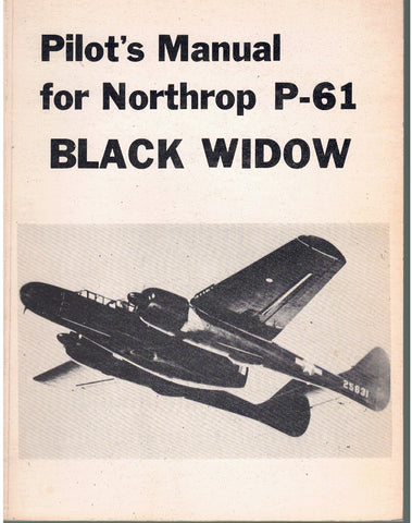 Pilot's Manual for Northrop P-61 Black Widow Airplane
