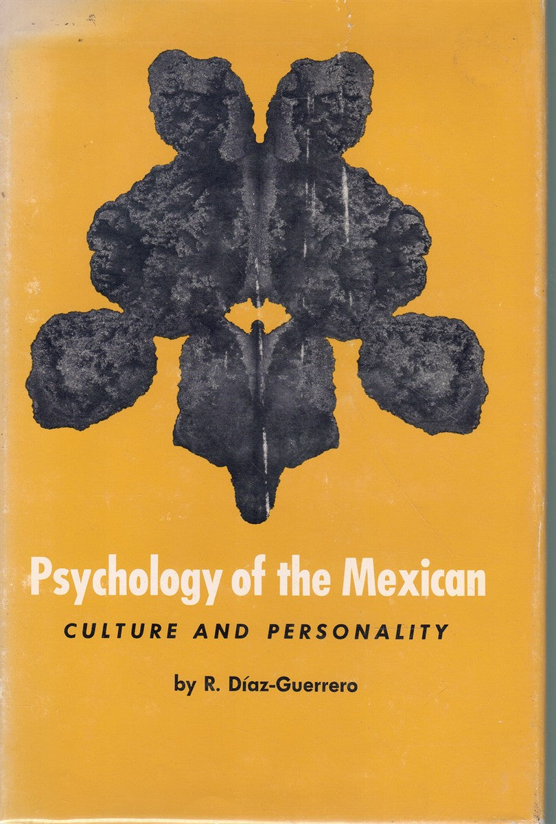 Psychology of the Mexican: Culture and Personality
