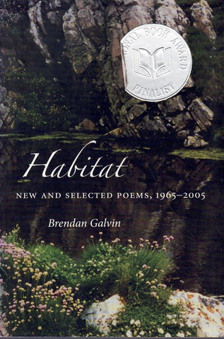 Habitat: New And Selected Poems, 1965-2005