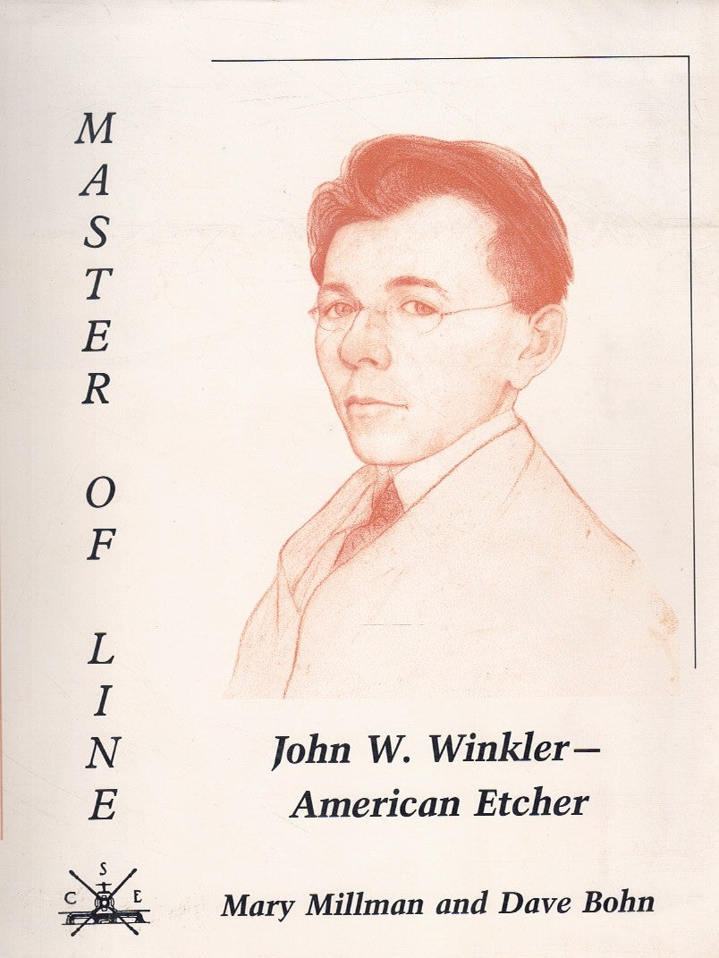 Master of Line: John W. Winkler-American Etcher