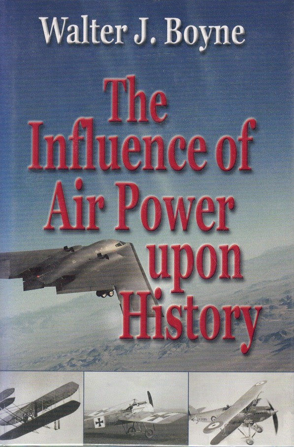 The Influence of Air Power upon History