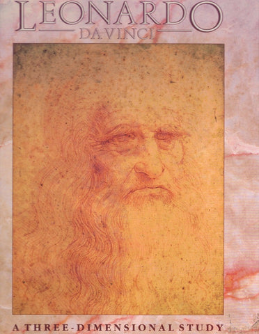 Leonardo Da Vinci: A Three-Dimensional Study