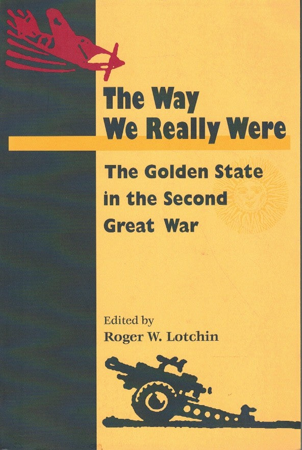 The Way We Really Were