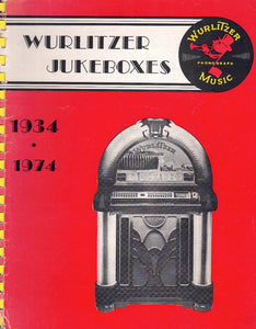 Wurlitzer Jukeboxes, 1934-1974