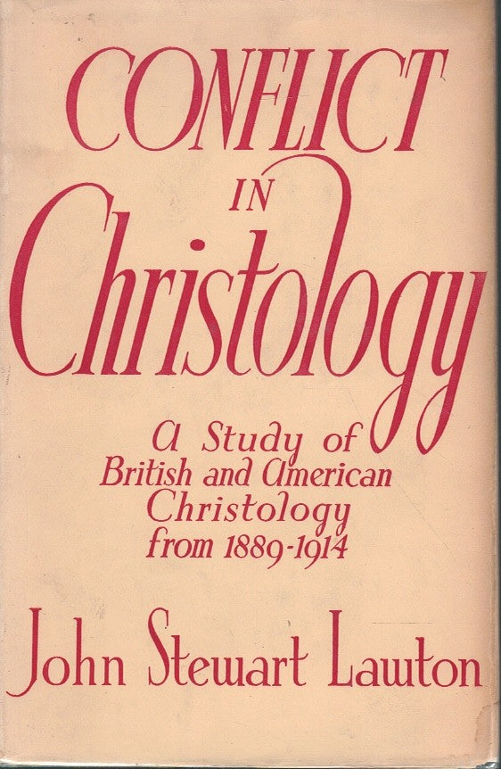 CONFLICT IN CHRISTOLOGY
