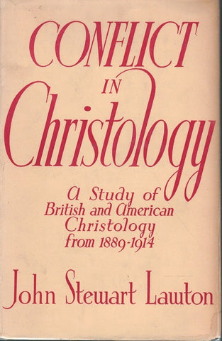 CONFLICT IN CHRISTOLOGY